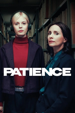 مشاهدة مسلسل Patience 2025 مترجم اون لاين