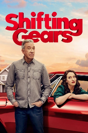 مسلسل Shifting Gears 2025 مترجم بجودة HD