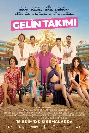 فيلم Gelin Takimi 2024 مترجم بجودة HD