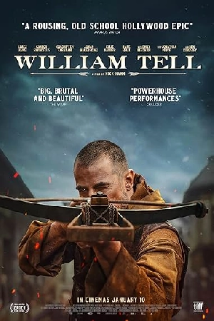 فيلم William Tell 2024 مترجم بجودة HD