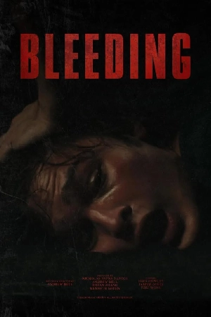 مشاهدة فيلم Bleeding 2024 مترجم بجودة HD