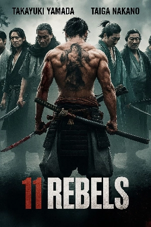 فيلم 11 Rebels 2024 مترجم اون لاين
