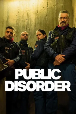 مسلسل Public Disorder 2025 مترجم اون لاين