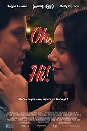 فيلم Oh Hi 2025 مترجم بجودة HD