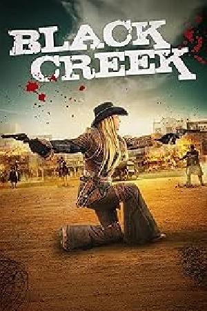 فيلم Black Creek 2025 مترجم HD