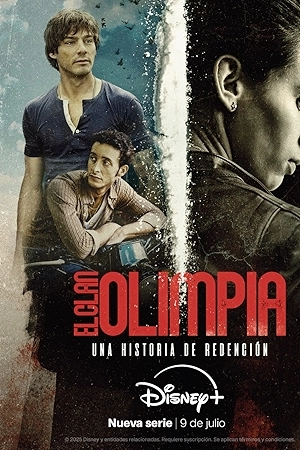 مسلسل El clan Olimpia 2025 مترجم اون لاين