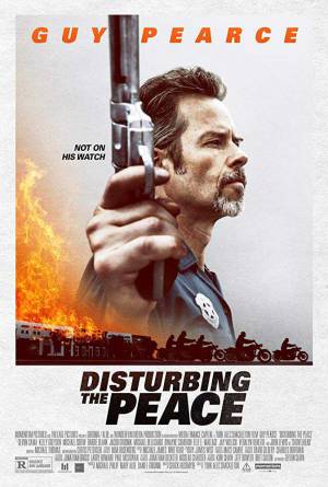 فيلم Disturbing the Peace 2020 مترجم بجودة HD