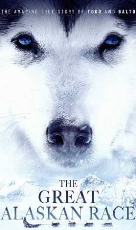 فيلم The Great Alaskan Race 2019 مترجم اون لاين