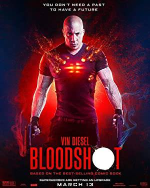 مشاهدة فيلم Bloodshot 2020 مترجم اون لاين