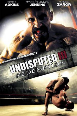 فيلم Undisputed III Redemption 2010 مترجم اون لاين