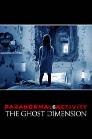 فيلم Paranormal Activity The Ghost Dimension 2015 مترجم اون لاين