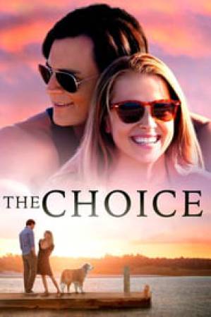 فيلم The Choice 2016 مترجم اون لاين