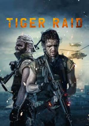 فيلم Tiger Raid 2016 مترجم اون لاين