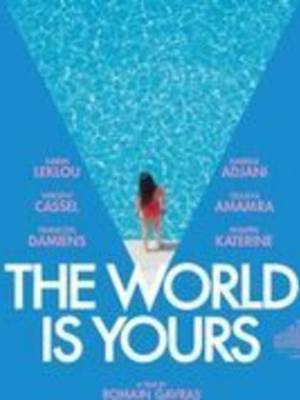 فيلم The World Is Yours 2018 مترجم HD