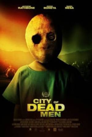 فيلم City of Dead Men 2014 مترجم اون لاين