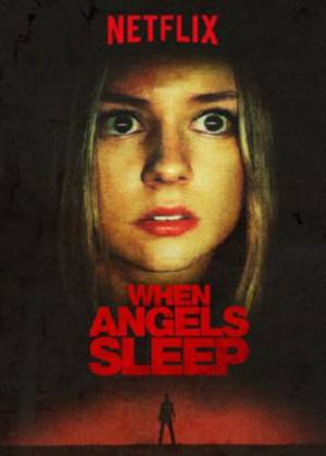 فيلم When the Angels Sleep 2018 مترجم اون لاين