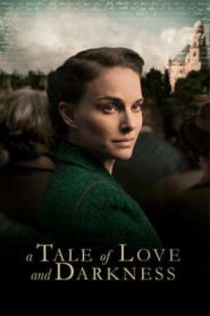 فيلم A Tale of Love and Darkness 2015 مترجم HD
