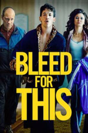 فيلم Bleed for This 2016 مترجم اون لاين