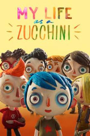 فيلم My Life as a Zucchini 2016 مترجم اون لاين