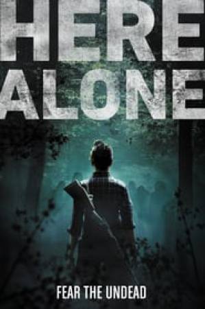 فيلم Here Alone 2016 مترجم اون لاين