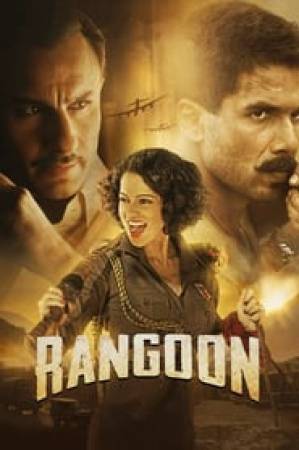 مشاهدة فيلم Rangoon 2017 مترجم HD