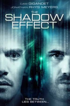 فيلم The Shadow Effect 2017 مترجم بجودة HD