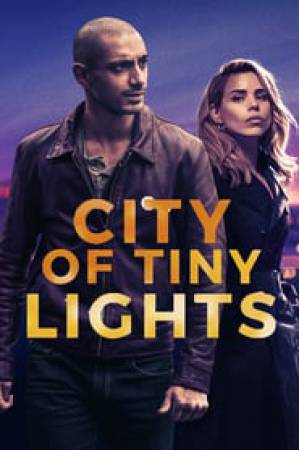 فيلم City of Tiny Lights 2016 مترجم اون لاين