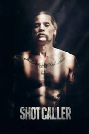 فيلم Shot Caller 2017 مترجم اون لاين
