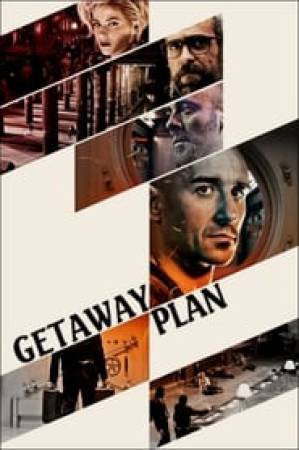 فيلم Getaway Plan 2017 مترجم بجودة HD