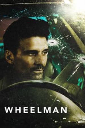 مشاهدة فيلم Wheelman 2017 مترجم بجودة HD