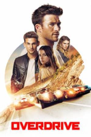 مشاهدة فيلم Overdrive 2017 مترجم HD