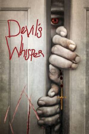 فيلم Devil s Whisper 2017 مترجم بجودة HD