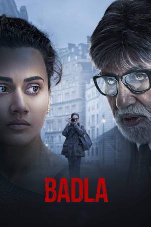 مشاهدة فيلم Badla 2019 مترجم اون لاين