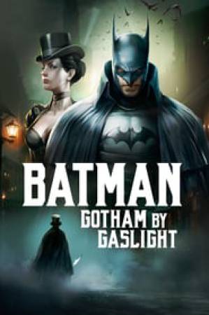 فيلم Batman Gotham by Gaslight 2018 مترجم بجودة HD
