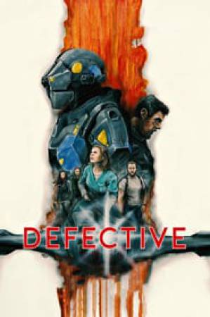 مشاهدة فيلم Defective 2017 مترجم اون لاين