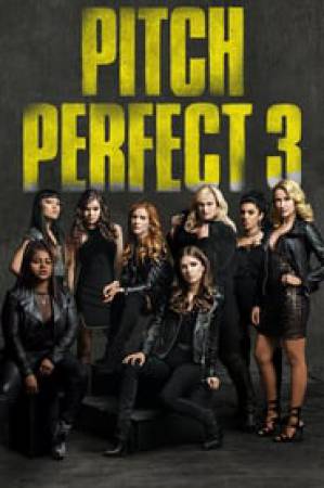 فيلم Pitch Perfect 3 2017 مترجم بجودة HD