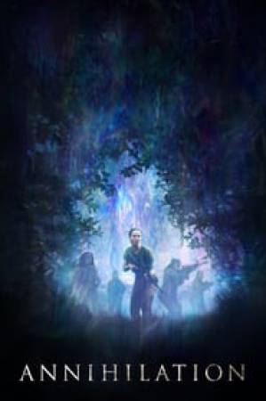 مشاهدة فيلم Annihilation 2018 مترجم بجودة HD