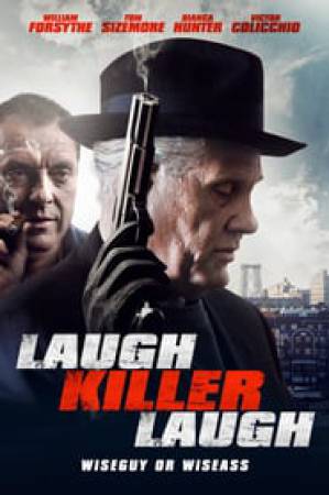 فيلم Laugh Killer Laugh 2015 مترجم اون لاين