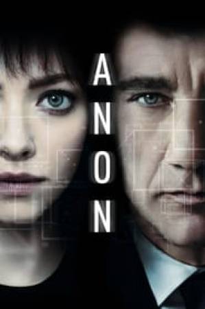 مشاهدة فيلم Anon 2018 مترجم اون لاين