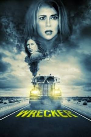 مشاهدة فيلم Wrecker 2015 مترجم اون لاين