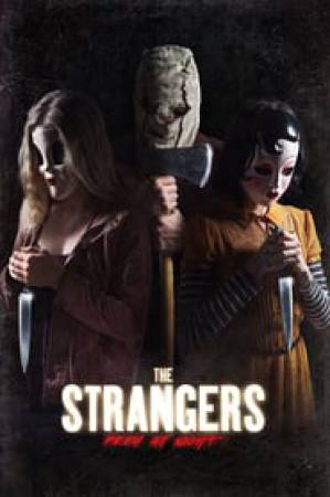 فيلم The Strangers Prey at Night 2018 مترجم بجودة HD
