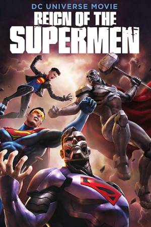 فيلم Reign of the Supermen 2019 مترجم HD