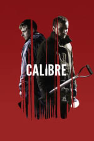 مشاهدة فيلم Calibre 2018 مترجم بجودة HD