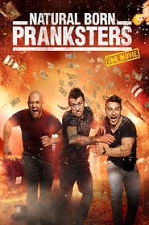 فيلم Natural Born Pranksters 2016 مترجم اون لاين