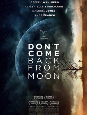 فيلم Don t Come Back from the Moon 2017 مترجم اون لاين
