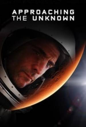 فيلم Approaching the Unknown 2016 مترجم بجودة HD