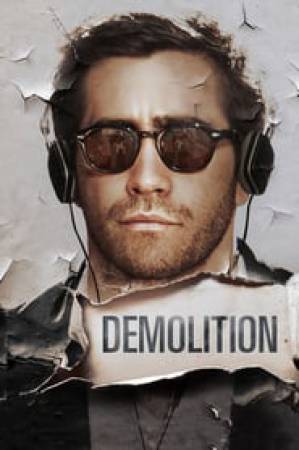مشاهدة فيلم Demolition 2015 مترجم بجودة HD