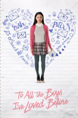 فيلم To All the Boys I ve Loved Before 2018 مترجم اون لاين