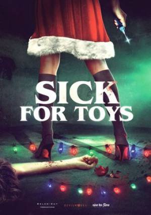 فيلم Sick For Toys 2018 مترجم بجودة HD