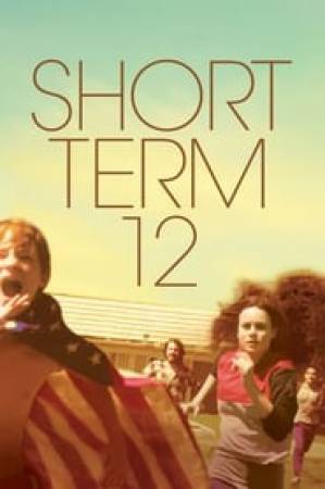 فيلم Short Term 12 2013 مترجم اون لاين